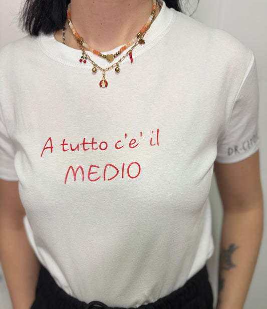 T-shirt A tutto c'è il MEDIO - Edizione Limitata DR-CLYDE