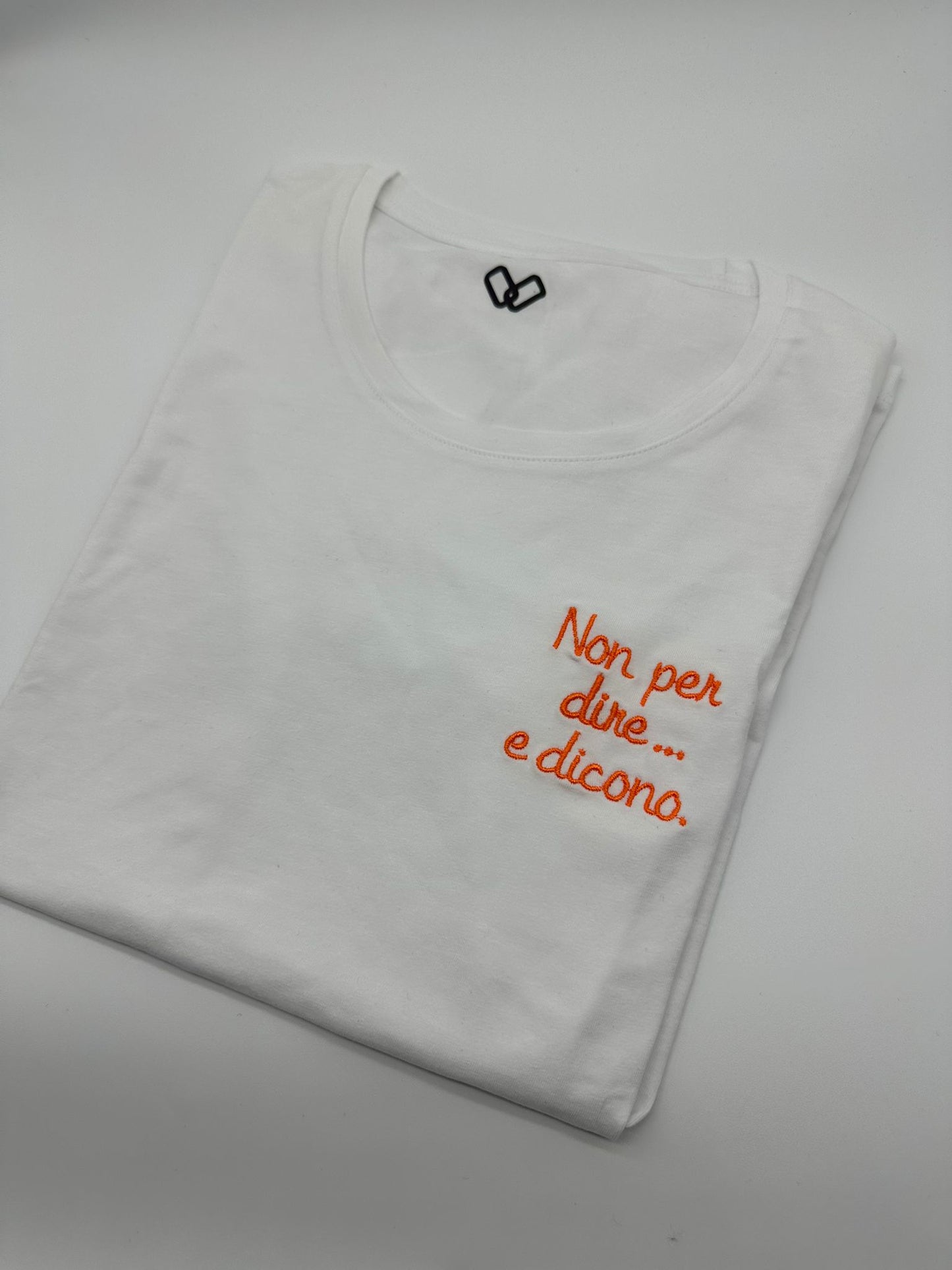 T-Shirt ricamata " Non per dire e dicono" | DR-CLYDE SHOP