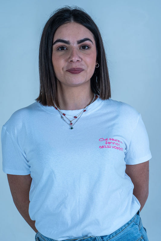 T-Shirt ricamata "Che paura vi fanno i ca**i vostri?" | DR-CLYDE SHOP